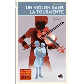 UN VIOLON DANS LA TOURMENTE