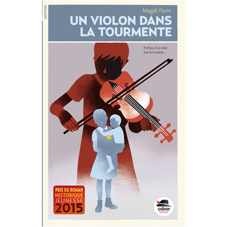 UN VIOLON DANS LA TOURMENTE