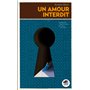 LES LIVRES INTERDITS