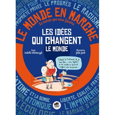 IDEES QUI CHANGENT LE MONDE (LES)