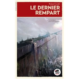 DERNIER REMPART (LE)