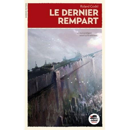 DERNIER REMPART (LE)