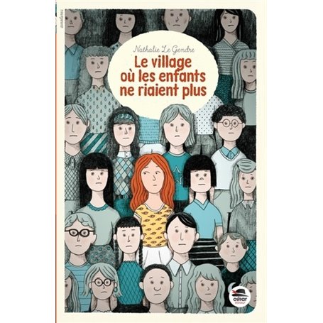 VILLAGE OU LES ENFANTS NE RIAIENT PLUS (LE)