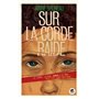 SUR LA CORDE RAIDE