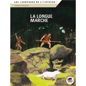 LONGUE MARCHE - IL FAUT SAUVER YANAÉ T2 (LA)