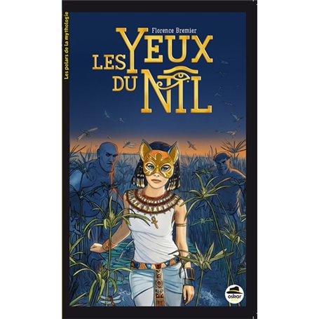 YEUX DU NIL (LES)