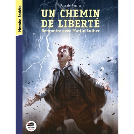 chemin de liberte - rencontre avec martin luther