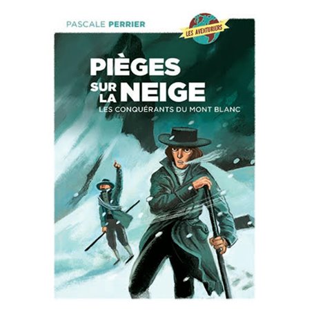 PIÈGES SUR LA NEIGE