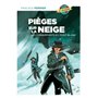 PIÈGES SUR LA NEIGE