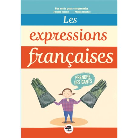 EXPRESSIONS FRANÇAISES (LES)