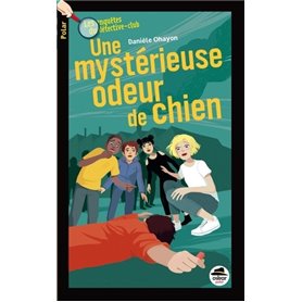 UNE MYSTÉRIEUSE ODEUR DE CHIEN