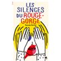 Les silences du rouge-gorge