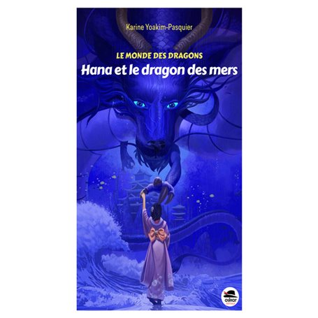 Hana et le dragon des mers