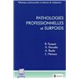 PATHOLOGIES PROFESSIONNELLES ET SURPOIDS