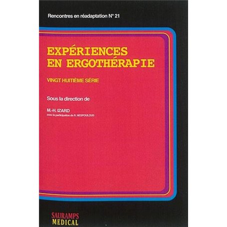 EXPERIENCES EN ERGOTHERAPIE 28 SERIE