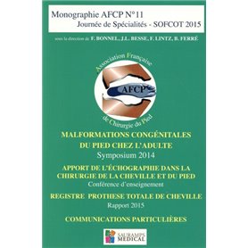 MALFORMATIONS CONGENITALES DU PIED CHEZ L ADULTE-AFCP N 11