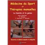 MEDECINE DU SPORT ET THERAPIES MANUELLES. LA HANCHE ET LE GENOU