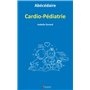 ABECEDAIRE CARDIO-PEDIATRIE