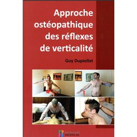 APPROCHE OSTEOPATHIQUE DES REFLEXES DE VERTICALITE