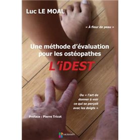 UNE METHODE D EVALUATION POUR LES OSTEOPATHES L IDEST