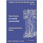 CAHIERS DU CERCLE NICOLAS ANDRY N°11-LA SANTE CONNECTEE