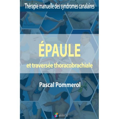 EPAULE ET TRAVERSEE THORACO-BRACHIALE