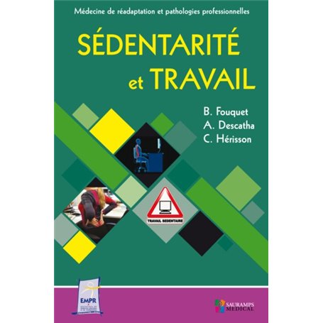 SEDENTARITE ET TRAVAIL