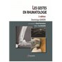 LES GESTES EN RHUMATOLOGIE 3ED