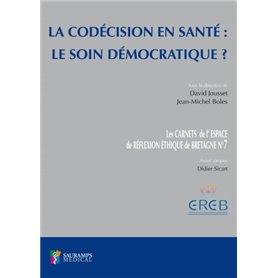 LA CODECISION EN SANTE : LE SOIN DEMOGRAPHIQUE