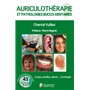 Auriculothérapie et pathologies bucco-dentaires