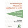 LA TECHNOLOGIE BLOCKCHAIN APPLIQUEE A LA SANTE. LES DONNEES PATIENTS EN QUESTION