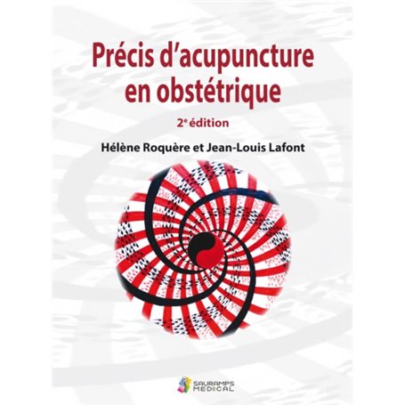 PRECIS D ACUPUNCTURE EN OBSTETRIQUE 2ED