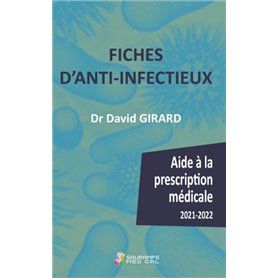 FICHES D ANTI-INFECTIEUX- AIDE A LA PRESCRIPTION MEDICALE 2021-2022