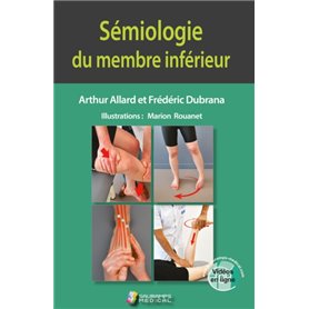 SEMIOLOGIE DU MEMBRE INFERIEUR