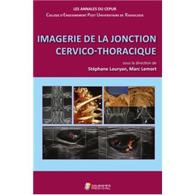 IMAGERIE DE LA JONCTION CERVICO-THORACIQUE