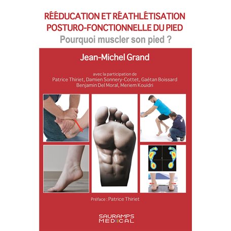 REEDUCATION ET REATHLETISATION POSTURO-FONCTIONNELLE DU PIED