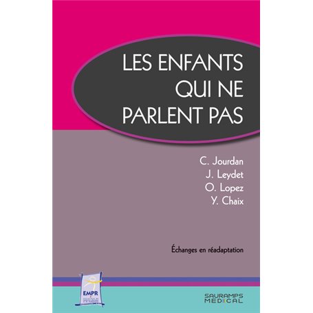 Les enfants qui ne parlent pas