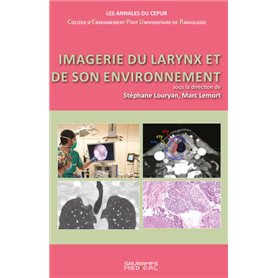 Imagerie du larynx et de son environnement