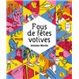 Fous de fêtes votives