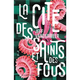 La cité des saints et des fous