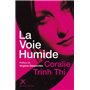 La voie humide