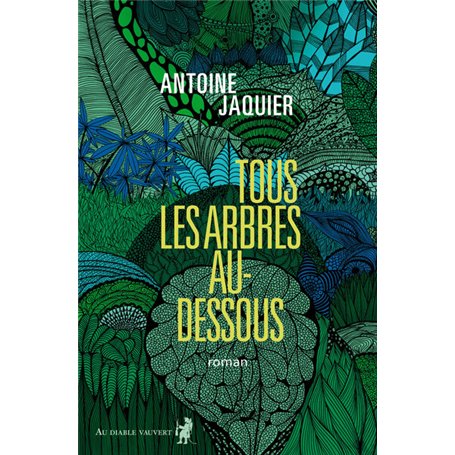 Tous les arbres au-dessous