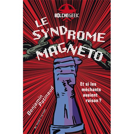 Le syndrome Magneto