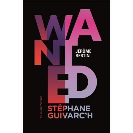 Wanted Stéphane Guivarc'h