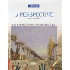 Débuter la perspective - nouvelle édition