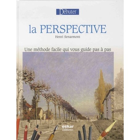 Débuter la perspective - nouvelle édition