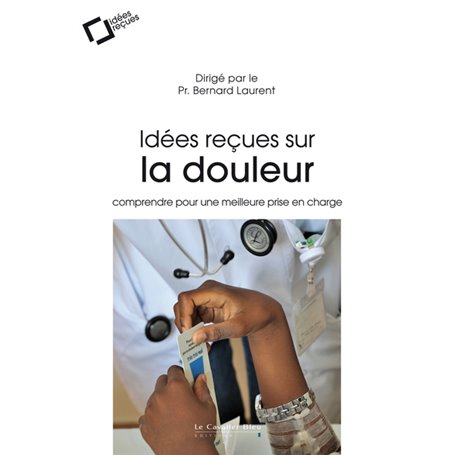 Idees recues sur la douleur