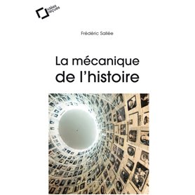 La Mecanique de l'histoire