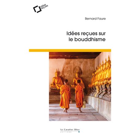 Idees recues sur le bouddhisme