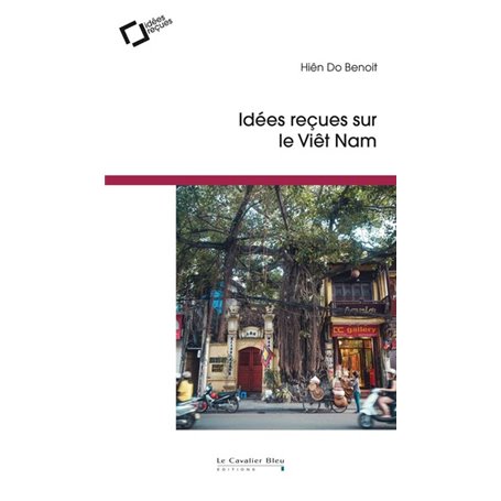 Idees recues sur le vietnam